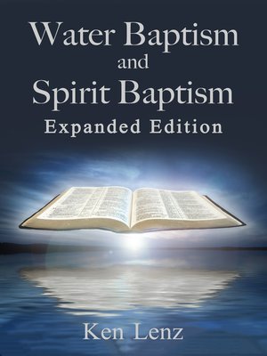 cover image of Water Baptism and Spirit Baptism